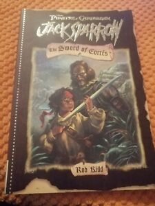 Jack Sparrow: Pirates of the Caribbean: Bk. 4 The Sword of Cortes 