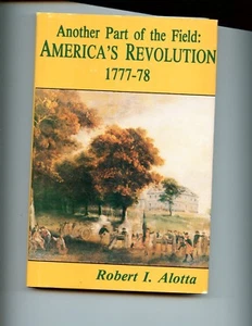 Another Part of the Field - Philadelphia's American Revolution 1777-78. HBdj VG - Picture 1 of 2