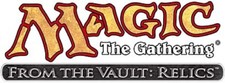 From the Vault: Relics MTG Foil Cards Magic the Gathering Complete Your Set