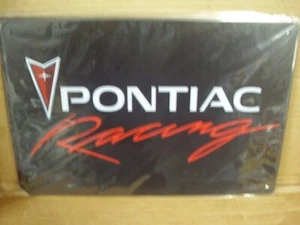 PONTIAC RACING METAL SIGN - Picture 1 of 1