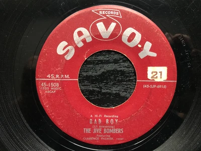 The Jive Bombers BAD BOY Original 1956 Savoy 45 rpm single G+ - Image 1 of 2