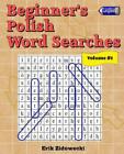 Beginner&#39;s Polish Word Searches - Volume 1
