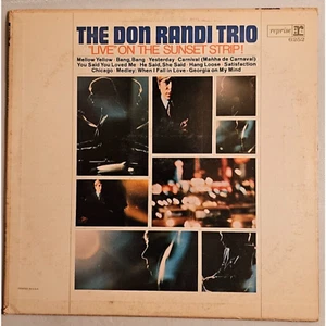 Don Randi Trio - "Live" On The Sunset Strip! (LP, Album, Mono, Promo) (Reprise - Picture 1 of 5