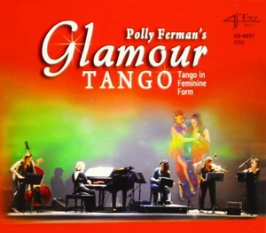 Polly Ferman's Glamour Tango Tango in Feminine Form (CD) - Picture 1 of 2