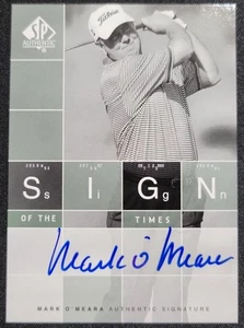 MARK O'MEARA 2002 SP AUTÉNTICO SIGNO DE LOS TIEMPOS EN TARJETA AUTÓGRAFO (PGA) - Imagen 1 de 2
