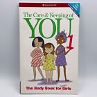American Girl Book 1 The Care and Keeping of YouThe Body Book For Younger Girls