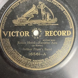 10" 78 1/min - Arthur Pryor's Band-Robin Hood/Victor Sorlin-Andante aus einem kleinen Con - Bild 1 von 4