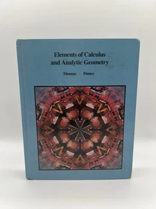 Elements of Calculus And Analytic Geometry by George Thomas Ross Finney 1981 Ed. - Picture 1 of 23