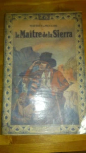 Maurice de Moulins - Le Maître de la Sierra - Jules Tallandier (1932) - Imagen 1 de 1