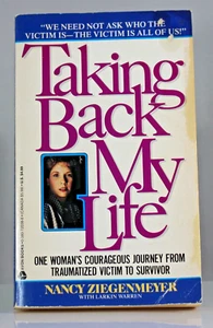 Taking Back My Life, Nancyy Ziegenmeyer -- 1993 Paperback - Picture 1 of 3