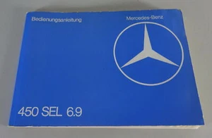 Operating Instructions Mercedes-Benz W116 450 SEL 6.9 S-Class version 04/1979 - Picture 1 of 5