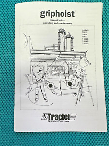 Griphoist / Tirfor Operating & Maintenance Manual-New Tractel 32 Pages