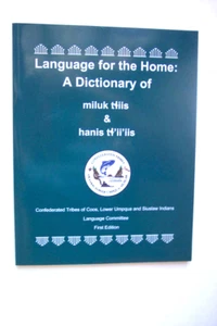 Dictionary miluk tliis & hani tl'ii'iis, Indians of Coos, Lower Umpqua, Siuslaw - Imagen 1 de 6