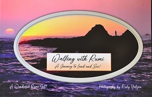 Walking with Rumi Inspirational Poetry & Quotes Book Stunning Ocean +Land Photos - Picture 1 of 2
