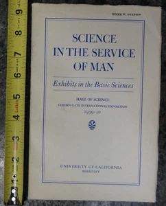 RARE Science in the Service of Man Golden Gate Exposition 1939-1940 Berkeley - Picture 1 of 13