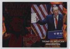 2016 Decision Under Fire Red Donald Trump vs Mexican Immigration #TUF1 9cf