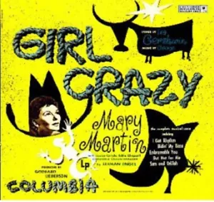 Girl Crazy - Studio Cast Recording by Mary Martin, George Gershwin, Ira Gershwin - Bild 1 von 1