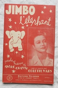 Partition ancienne / 1947 - JIMBO L'ELEPHANT - Colette Mars ... - Picture 1 of 2