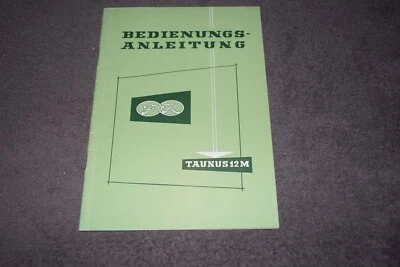 Manuale uso e manutenzione Ford Taunus 12M tipo G13AL 1959 ottimo stato - Immagine 1 di 4
