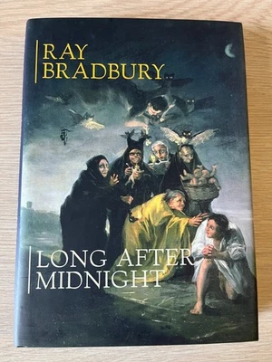 Long After Midnight  : Signed by Ray Bradbury : No slipcase or # : PS Publishing - Image 1 of 4