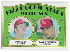 DON EDDY DAVE LEMONDS 1972 Topps Baseball ROOKIE card #413 Chicago White Sox EX+