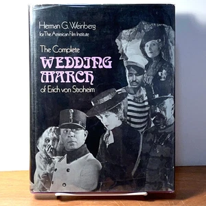 The Complete Wedding March of Erich von Stroheim: A Reconstruction ..., VG w/DJ - Bild 1 von 9