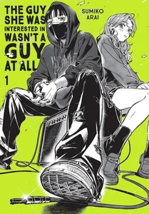 The Guy She Was Interested In Wasn't a Guy at All, Vol. 1 by Sumiko Arai Paperba - Picture 1 of 1