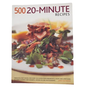 500 20 Minute Recipes by Jenni Fleetwood, PB 2013, Quick & Easy Recipes/LIKE NEW - Picture 1 of 9
