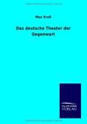 Das Deutsche Theater Der Gegenwart Krell 9783864448669 Fast Free Shipping