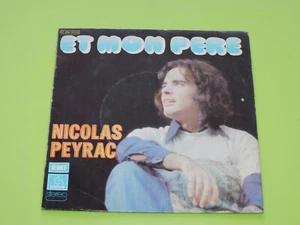 45 Upm Sp - Nicolas Peyrac - Et Mon Pere - - Imagen 1 de 1