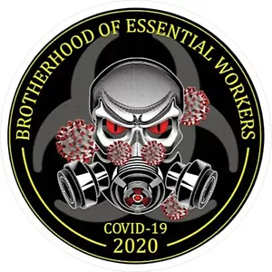 NEW!! Essential Worker Toxic Y COV19 4"W x 4"H Decal Laminated - Picture 1 of 3