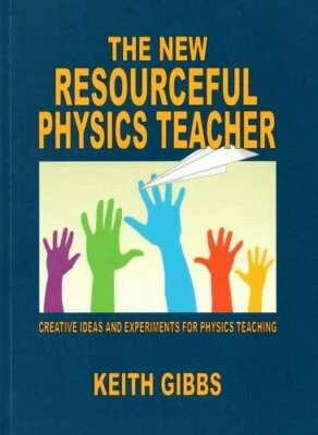 The New Resourceful Physics Teacher by Gibbs, Keith Paperback Book The Fast Free - Image 1 of 2