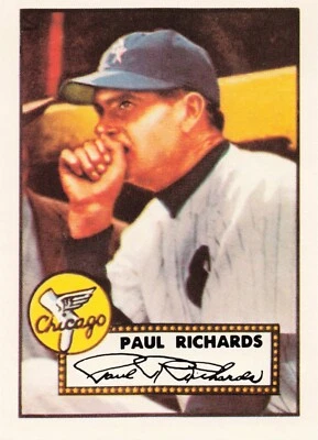 1983 Topps Baseball 1952 Reprint Series Paul Richards Chicago White Sox #305 - Image 1 of 2