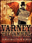 James Malcolm Rymer Varney wampir, czyli Święto krwi (oprawa miękka)
