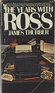 The Years with Ross James Thurber-1972-1st Paperback Edition-Ballantine-Good - Picture 1 of 13