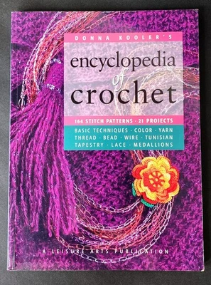 Donna Kooler’s Encyclopedia of Crochet 164 Stitch Patterns 21 Projects Deluxe Ed - Image 1 of 2