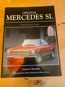 Original Mercedes SL: The Restorer's Guide To 300SL, By Laurence Meredith - Picture 1 of 9
