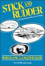 Wolfgang Langew Stick and Rudder: An Explanation of the A (Hardback) (UK IMPORT)