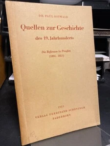 Ostwald, Paul: Las reformas en Prusia 1806 - 1813. - Imagen 1 de 1