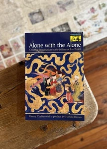 Alone with the Alone Creative Imagination in the Sufism of Ibn 'Arabi Textbook - Picture 1 of 5