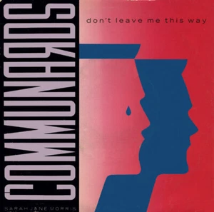 The Communards With Sarah Jane Morris Dont Leave Me This Way NEAR MINT - Bild 1 von 1