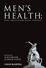Men's Health: Body, Identity and Social Context by Alex Broom (English) Paperbac