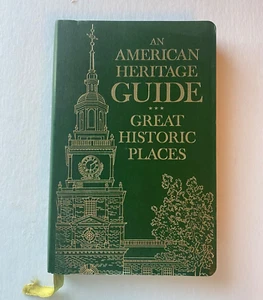 An American Heritage Guide  *  Great Historic Places 1973 Edition  ~NEW~ - Imagen 1 de 6