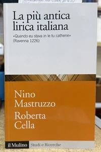 (Linguistica) N. Mastruzzo, R. Cella - LA PIU' ANTICA LIRICA ITALIANA - Imagen 1 de 1