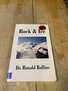 Rock and Ice by Dr. Ronald R. Rollins (1999, Paperback) - Picture 1 of 5