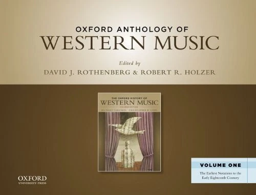 Oxford Anthology of Western Music Volume 1 by Robert R. Holzer - Image 1 of 1