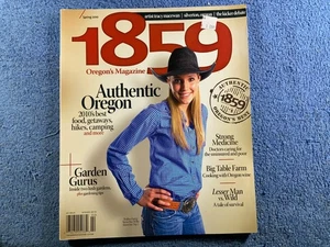 1859 Oregon's Magazine. Spring 2010. Rodeo Champ. Stevie Rae Willis. - Bild 1 von 1