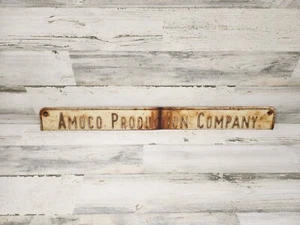 Amoco Production Lease Strip Sign Original Vintage Patina Man Cave Garage Gas Oi - Picture 1 of 6