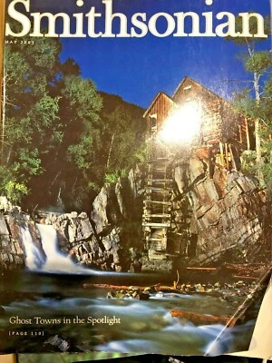 Smithsonian Magazine ● May 2001  -  Ghost Towns in the Spotlight - Image 1 of 2