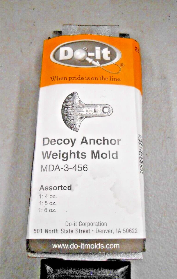 3309 Do-It Decoy Anchor Mold 4 5 6 Oz I Combine & Refund Excess